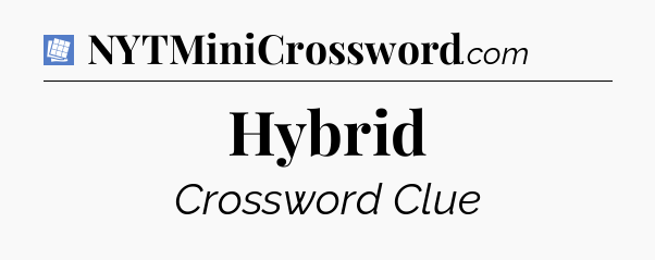 Hybrid Puzzle Page Crossword Clue