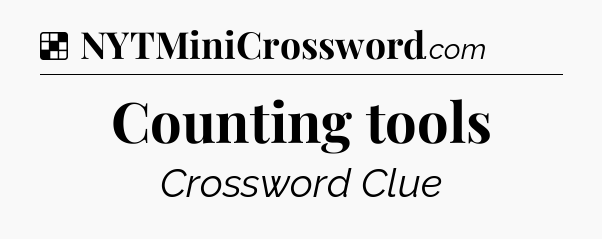 Solution: Counting tools - NYT Crossword