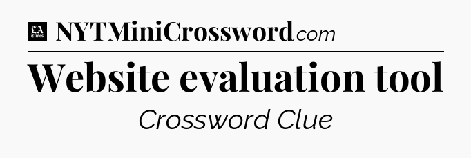 Website evaluation tool - LA Times Crossword