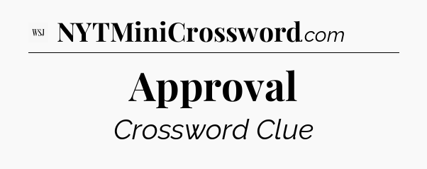 Approval - WSJ Crossword