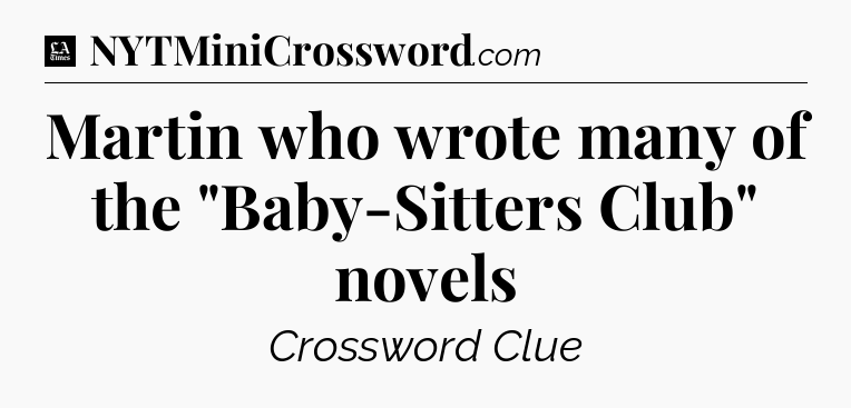 Martin who wrote many of the 