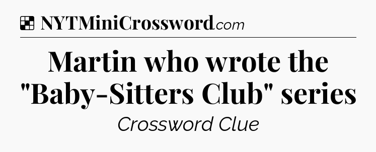 Solution: Martin who wrote the 