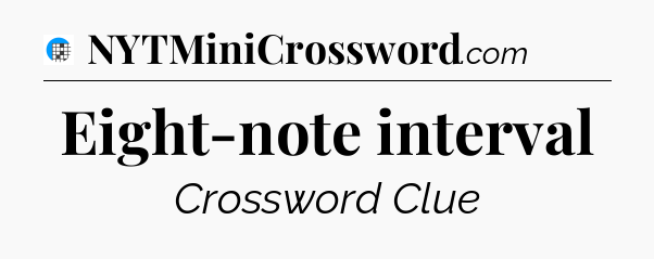 Eight-note interval Crossword Clue
