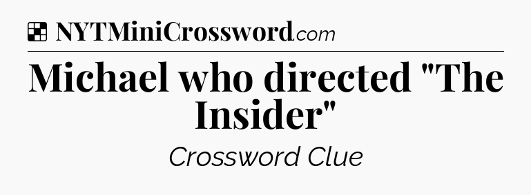 Solution: Michael who directed 