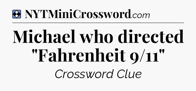 Solution: Michael who directed 