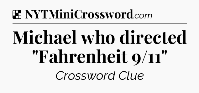 Solution: Michael who directed 