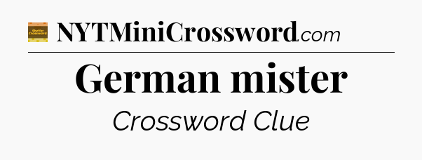 German mister - Eugene Sheffer Crossword