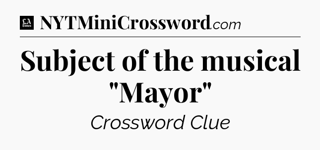 Subject of the musical 