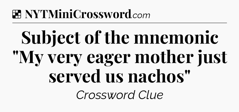Solution: Subject of the mnemonic 