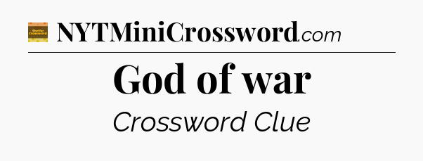 God of war - Eugene Sheffer Crossword