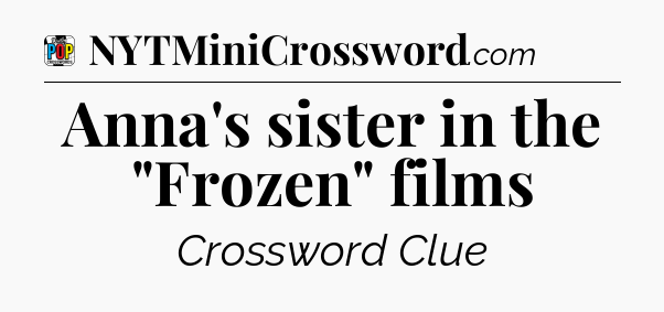 Anna's sister in the 