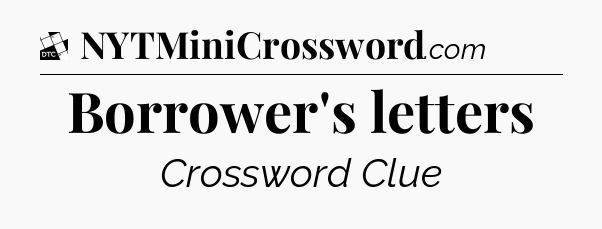Borrower's letters - Daily Themed Classic Crossword