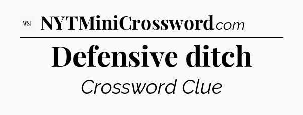 Defensive ditch - WSJ Crossword