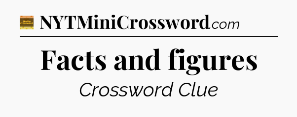 Facts and figures crossword clue Eugene Sheffer