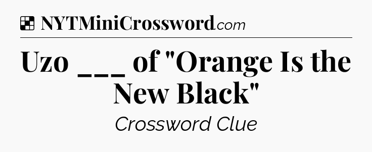 Solution: Uzo ___ of 