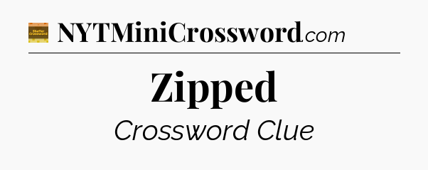 Zipped - Eugene Sheffer Crossword