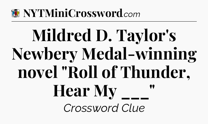 Mildred D. Taylor's Newbery Medal-winning novel 