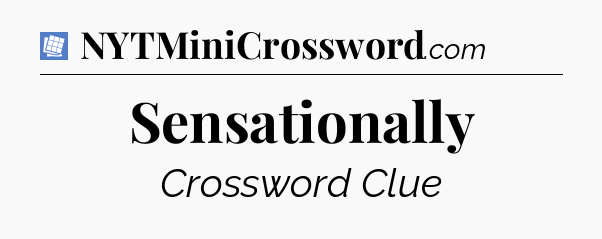Sensationally Puzzle Page Crossword Clue