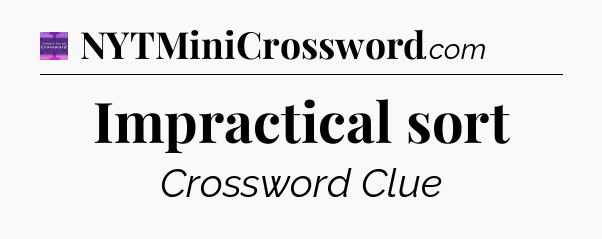 Impractical sort - Thomas Joseph Crossword