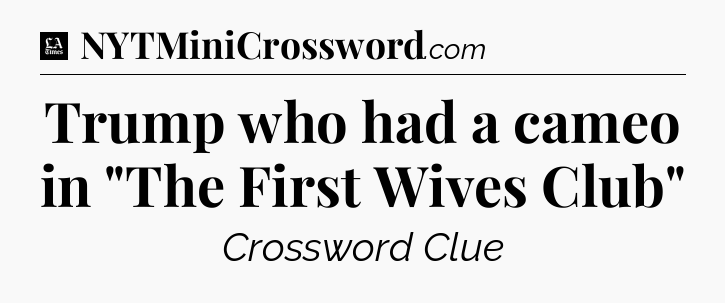 Trump who had a cameo in 