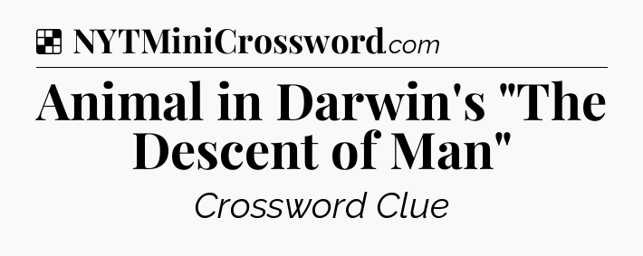 Solution: Animal in Darwin's 