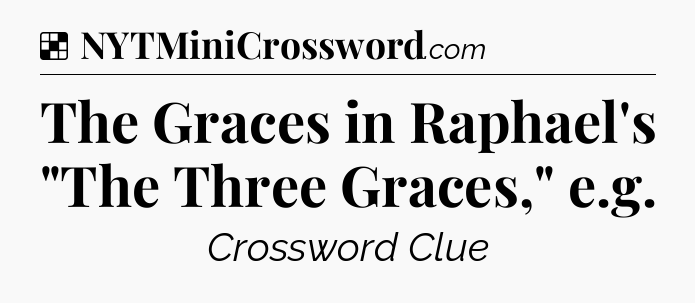 Solution: The Graces in Raphael's 