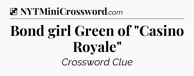 Solution: Bond girl Green of 