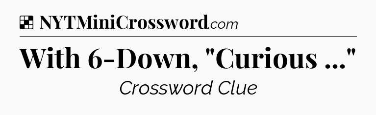 Solution: With 6-Down, 