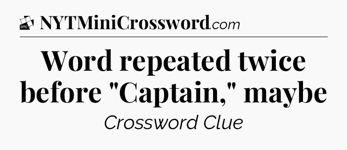 Word repeated twice before 