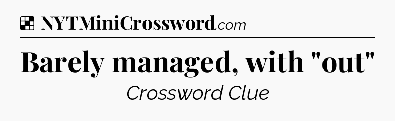 Solution: Barely managed, with 