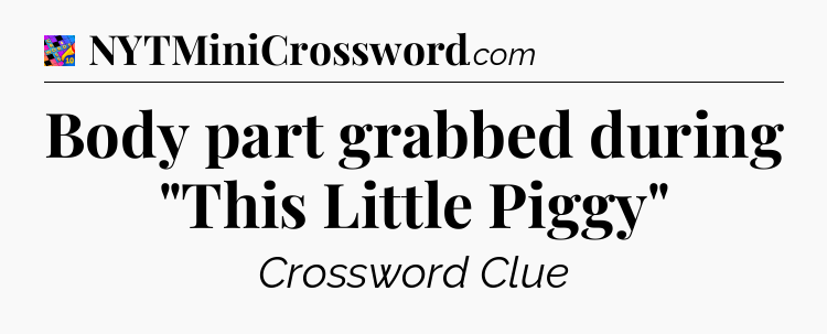 Body part grabbed during 