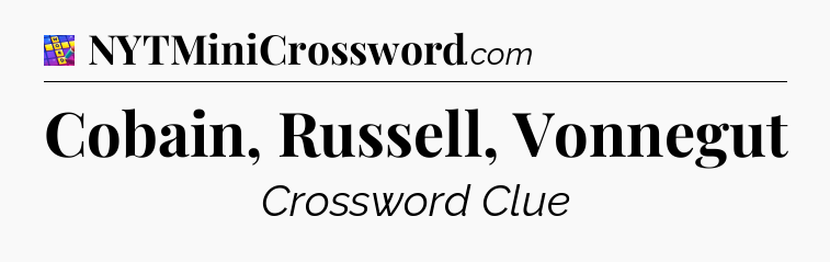 Cobain, Russell, Vonnegut Codycross