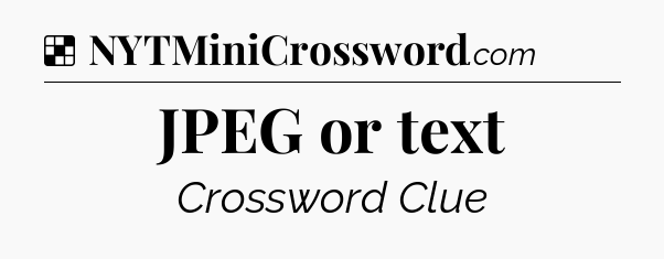 Solution: JPEG or text - NYT Crossword