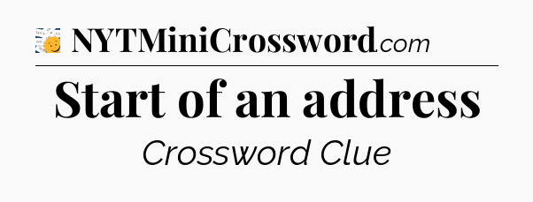 Start of an address - 7 Little Words