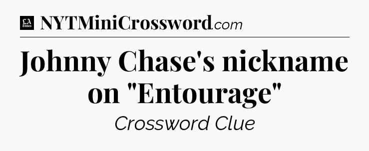 Johnny Chase's nickname on 