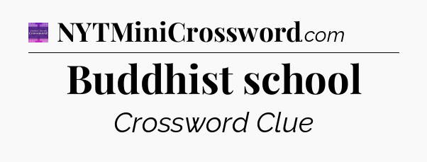 Buddhist school - Thomas Joseph Crossword