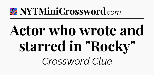 Actor who wrote and starred in 