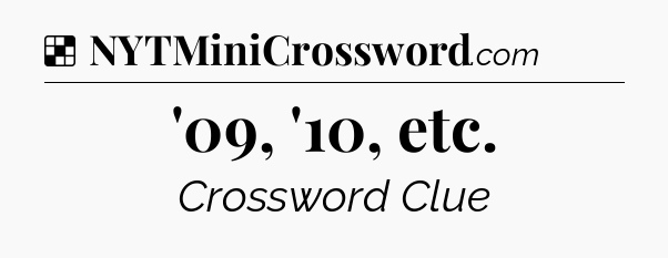 Solution: '09, '10, etc - NYT Crossword