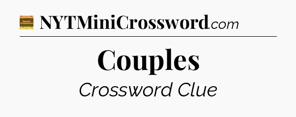 Couples - Eugene Sheffer Crossword