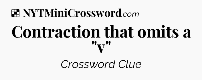 Solution: Contraction that omits a 
