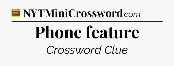 Phone feature - Eugene Sheffer Crossword