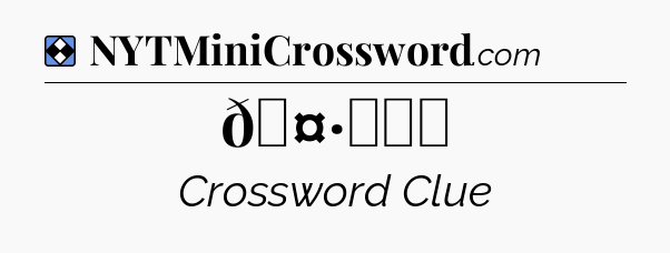 Solution: 🤷‍♀️ - NYT Mini Crossword