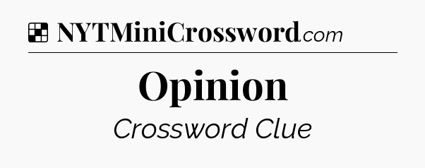 Solution: Opinion - NYT Crossword