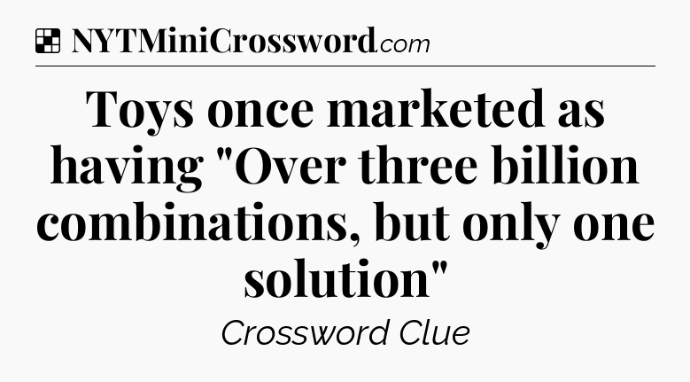 Solution: Toys once marketed as having 