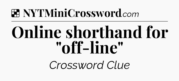 Solution: Online shorthand for 