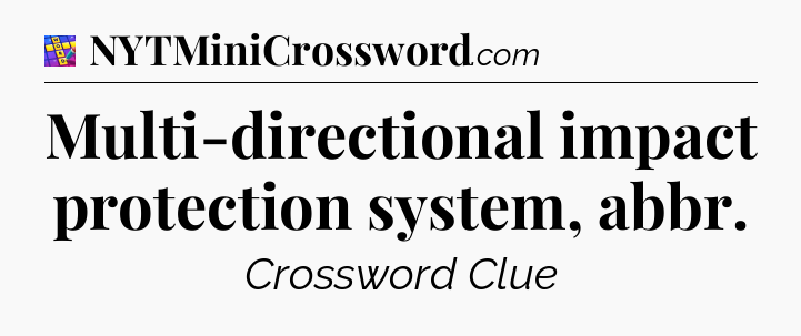 Multi-directional impact protection system, abbr Codycross