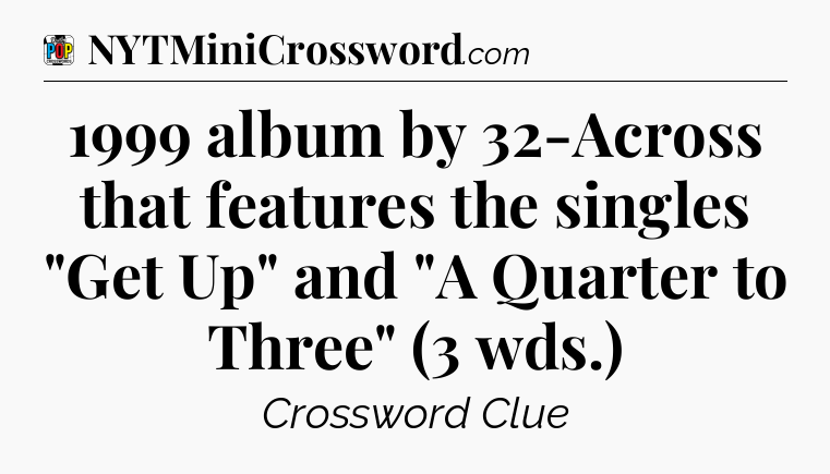 1999 album by 32-Across that features the singles 