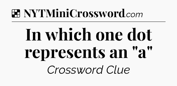 Solution: In which one dot represents an 