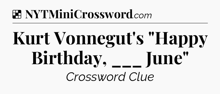 Solution: Kurt Vonnegut's 