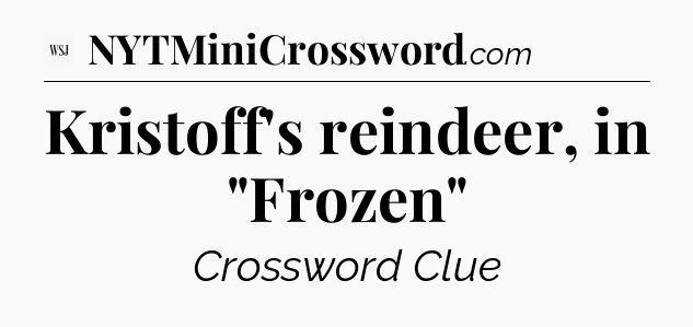 Kristoff's reindeer, in 